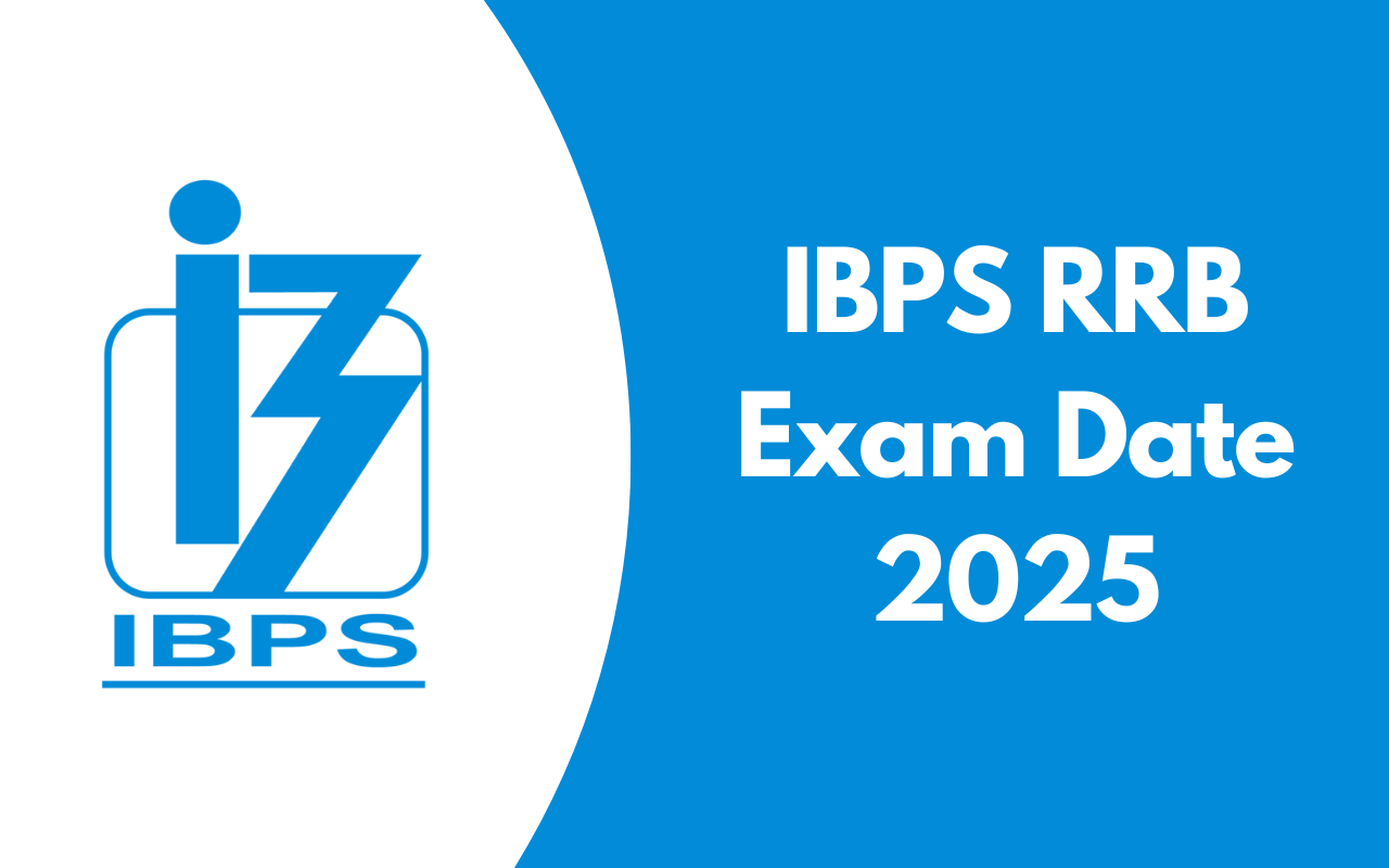 IBPS RRB Exam Date 2025