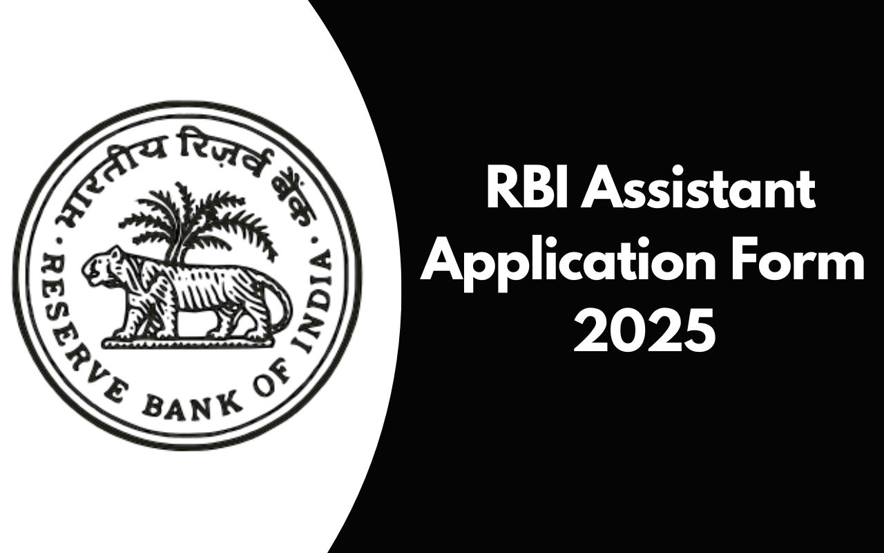 RBI Assistant Application Form 2025