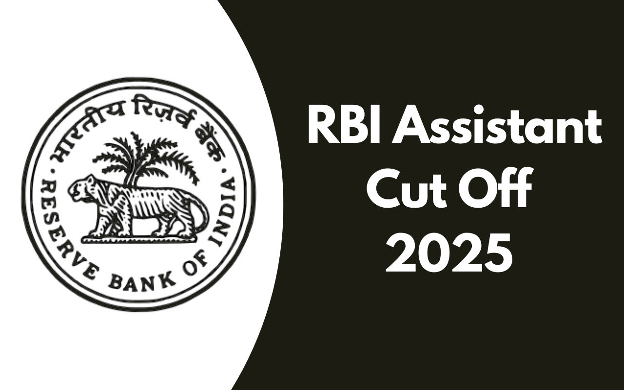 RBI Assistant Cut Off 2025