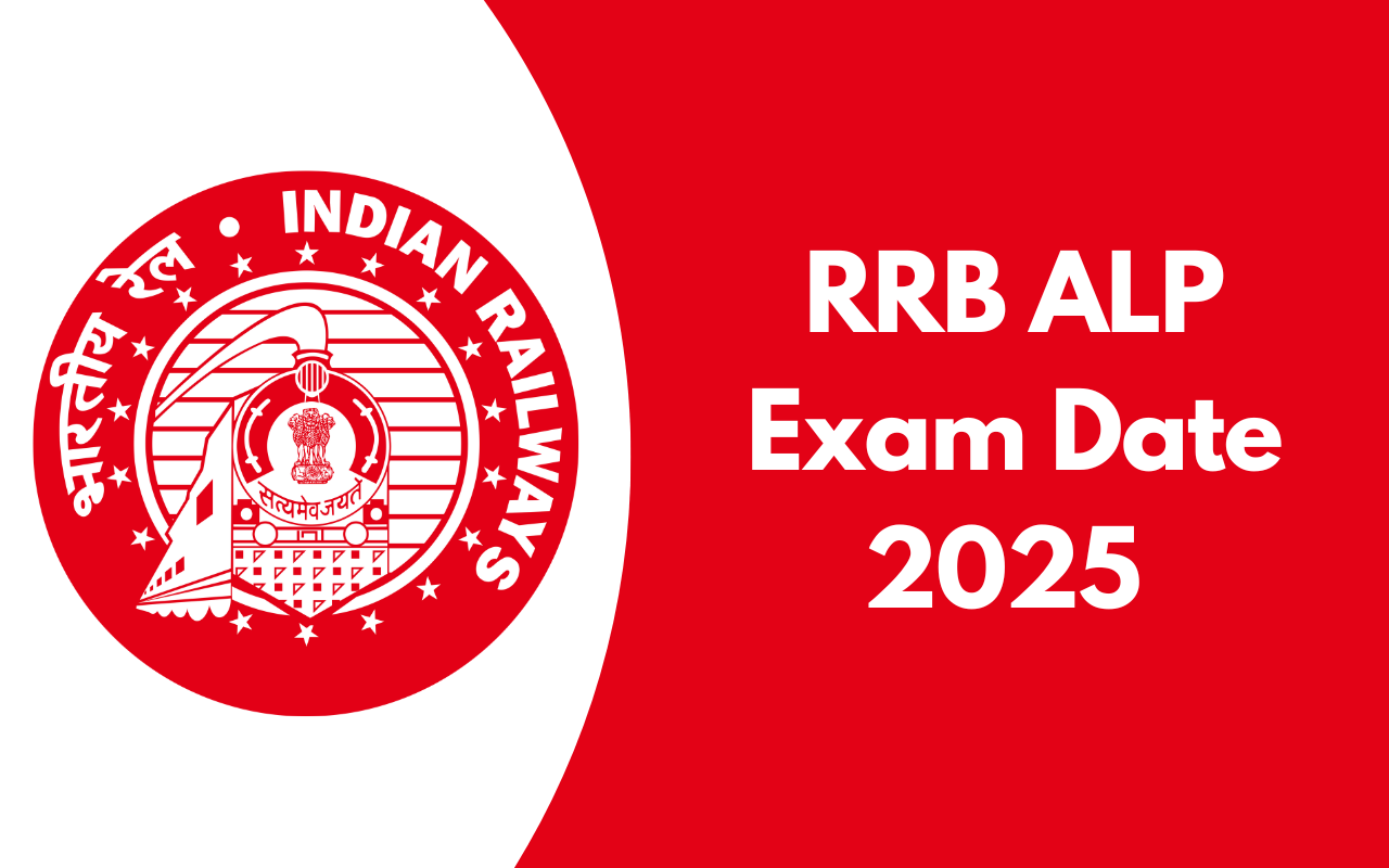 RRB ALP Exam Date 2025 