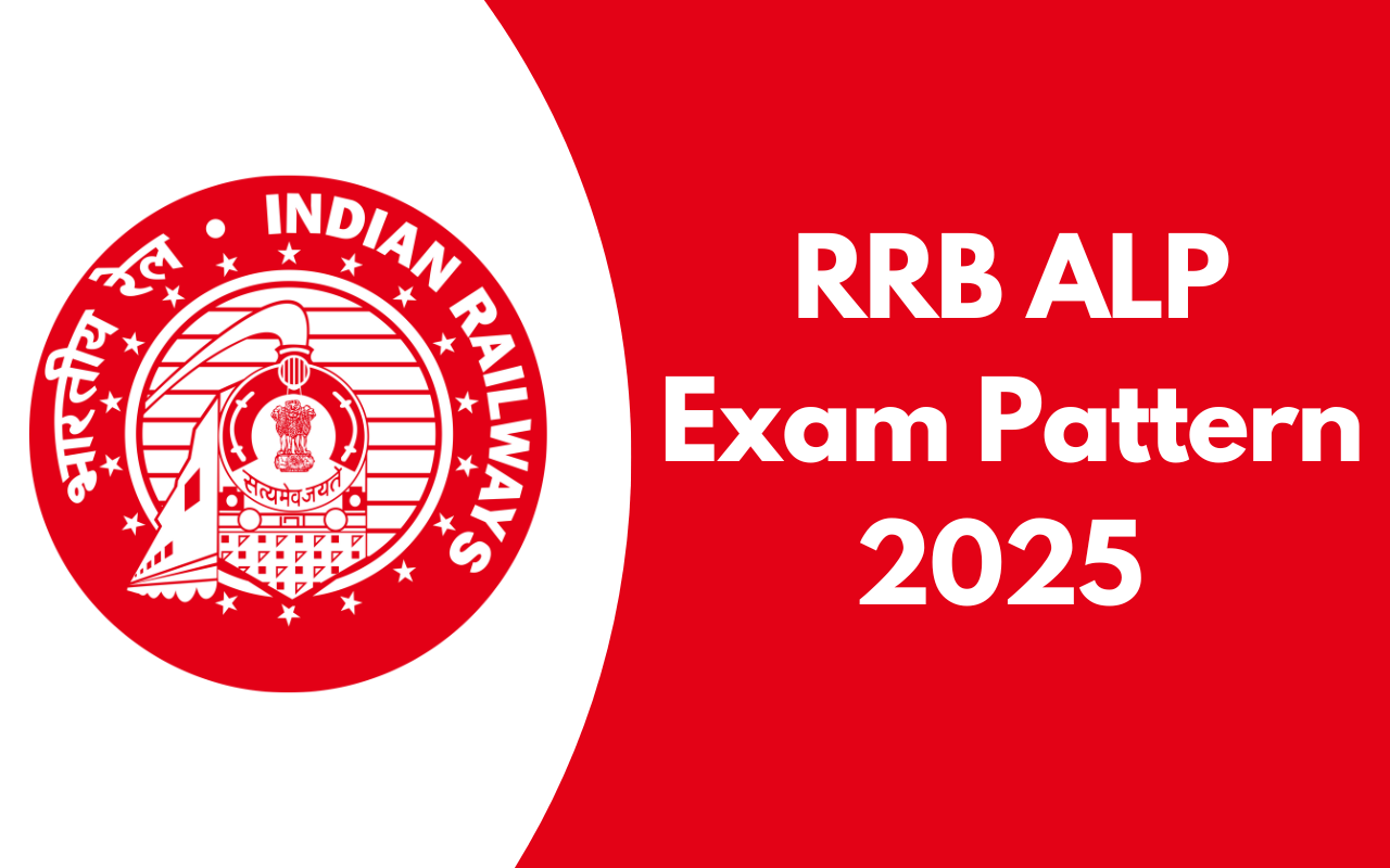 RRB ALP Exam Pattern 2025 