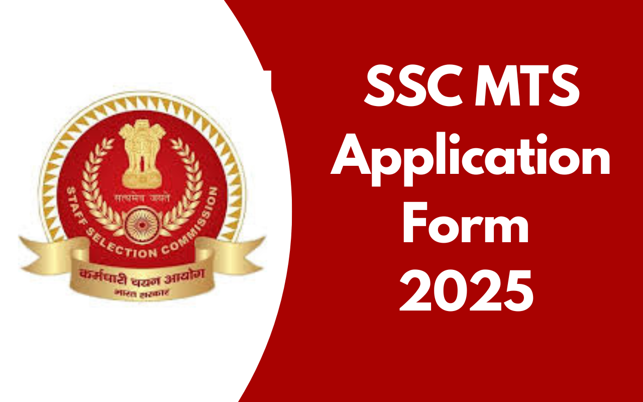 SSC MTS Application Form 2025 