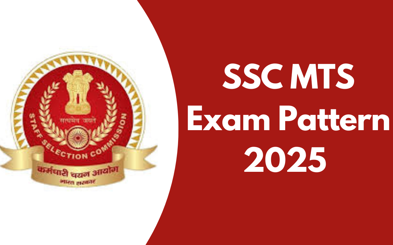 SSC MTS Exam Pattern 2025 