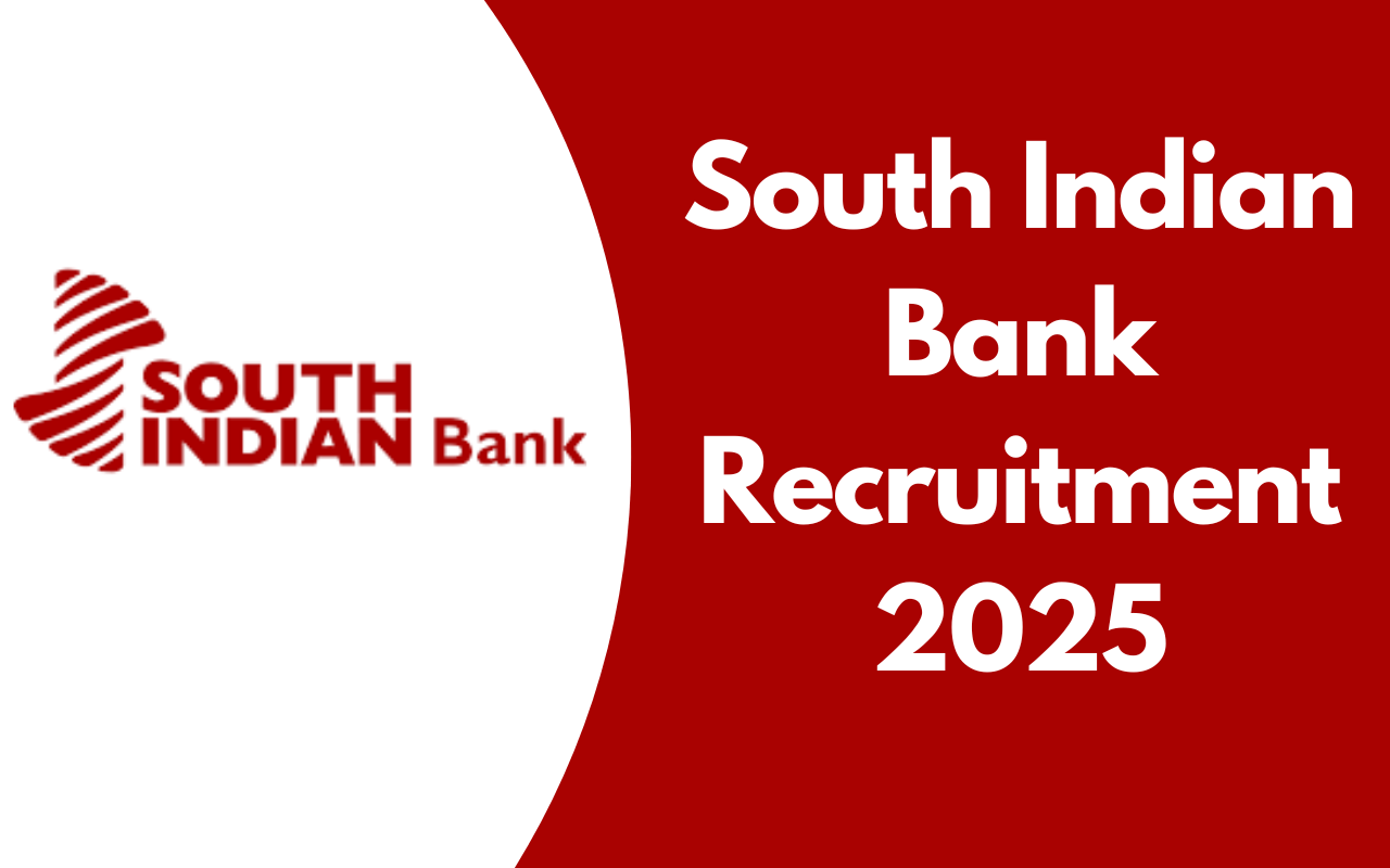 South Indian Bank Recruitment 2025