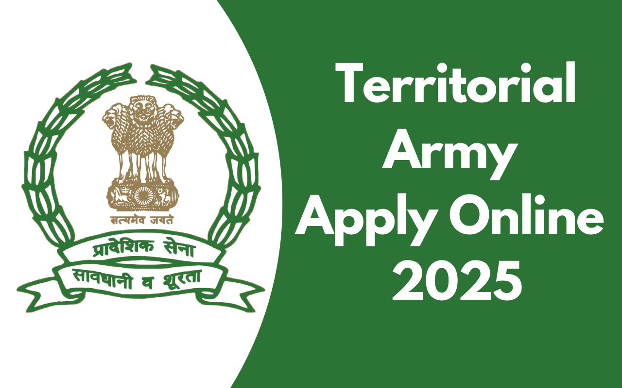 Territorial Army Apply Online 2025