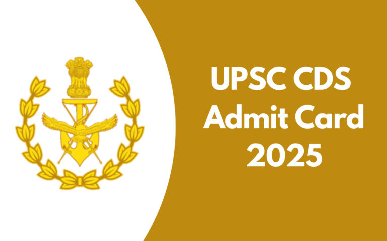 UPSC CDS Admit Card 2025