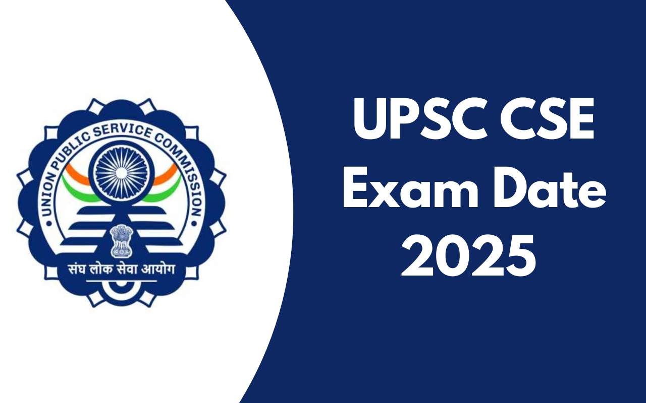 UPSC CSE Exam Date 2025