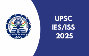 UPSC IES/ISS 2025