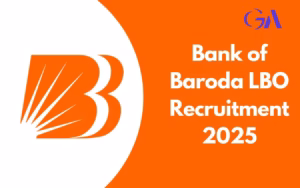 Bank of Baroda LBO Recruitment 2025
