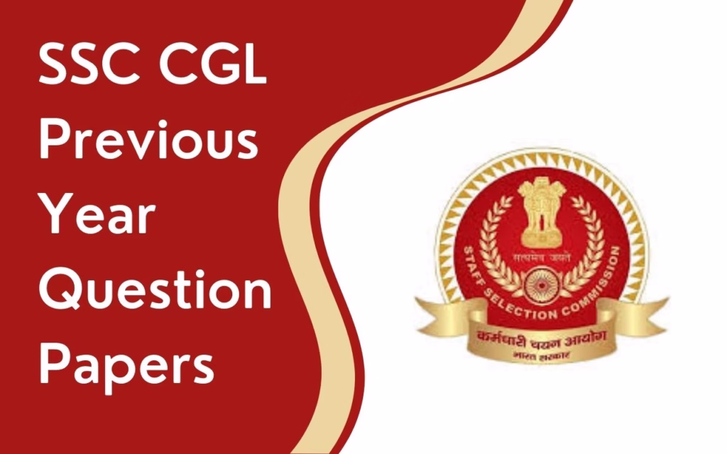 SSC CGL Previous Year Question Papers for Tier 1 and 2, Download PDF