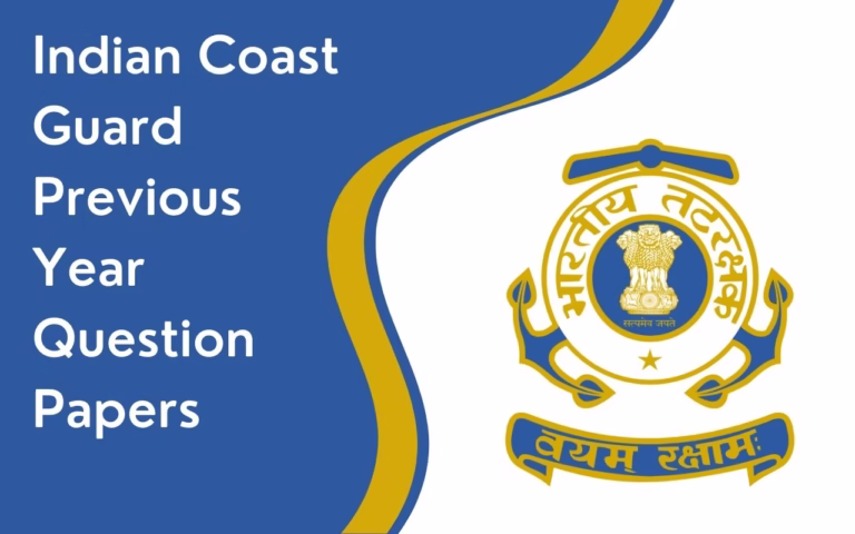 Indian Coast Guard Previous Year Question Papers