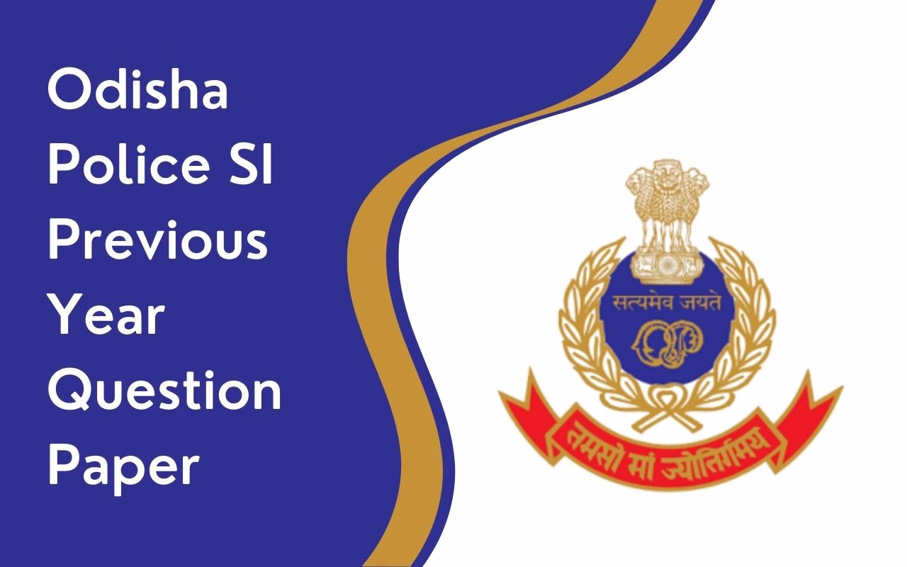 Odisha Police SI Previous Year Question Paper
