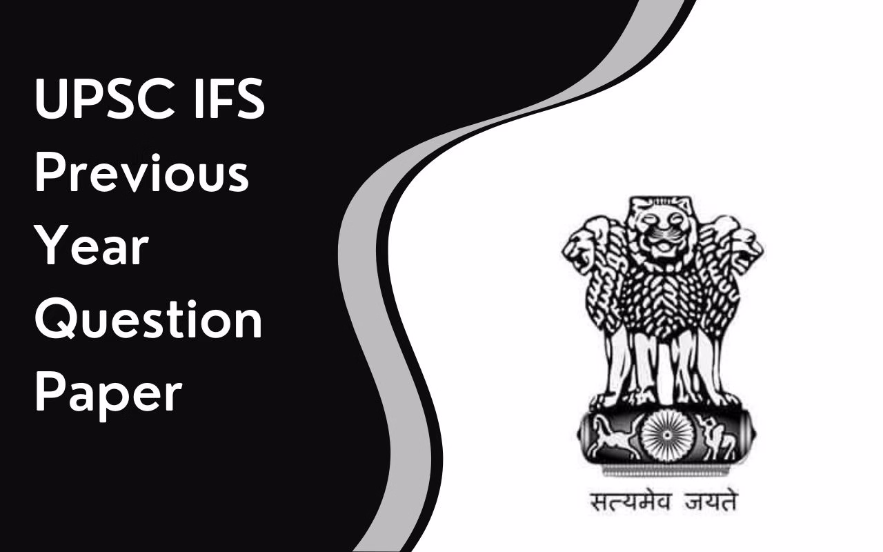 UPSC IFS Previous Year Question Paper