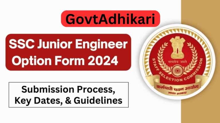 GovtAdhikari SSC JE Option Form 2024