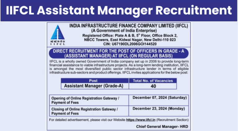 IIFCL Assistant Manager Grade A Online Form 2024